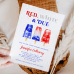 4th of July Red White Due Baby Shower Invitation<br><div class="desc">Fun independence day theme baby shower invitation card featuring watercolor illustration of red,  blue,  and white popsicles. The text says "red,  white & due."</div>