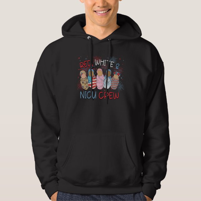 4th of July Red White & Nicu Crew Neonatal ICU Nur Hoodie (Front)