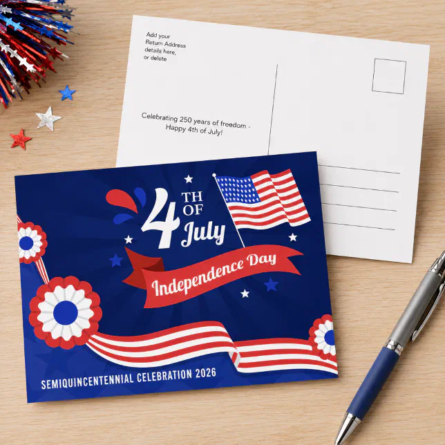 A 4th of July card commemorating the 250th anniversary of the U.S. A pen, some confetti, and the back of the postcard are also on display.
