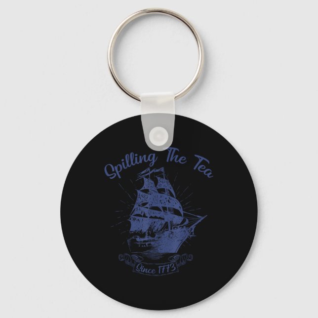 4th Of July Spilling The Tea Since 1773 Funny Retr Keychain (Front)