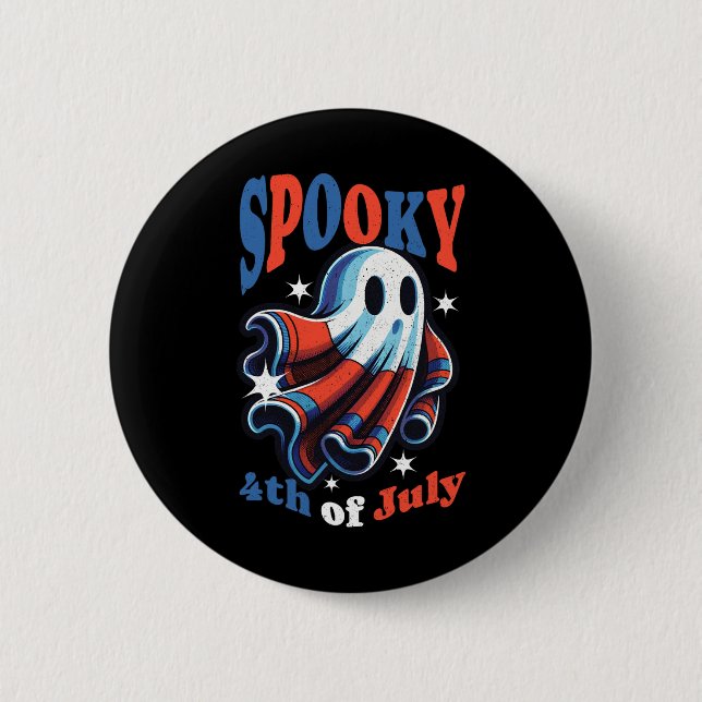 4th Of July Spooky Funny Patriot Spooky Fourth Of  Button (Front)