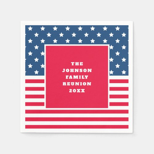 4TH of July Stars and Stripes Family Reunion Napkins
