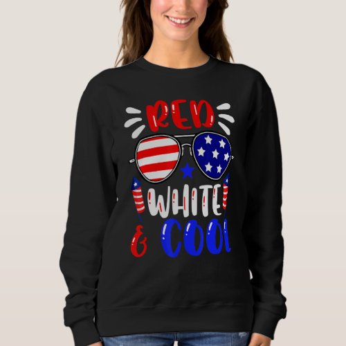 4th Of July Sunglasses Red White Cool Patriotic Sweatshirt