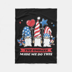 4th Of July The Gnomes Made Me Do This Performance Fleece Blanket