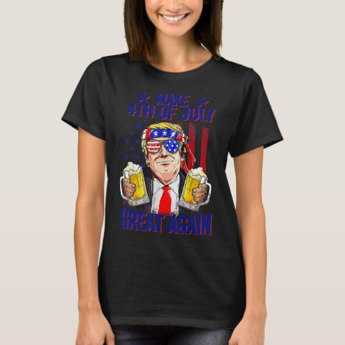 4th Of July Trump Make 4th Of July Great Again  T_Shirt