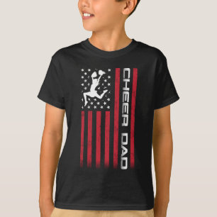 4th of July US Flag Cheer Dad Gift For Father's Ch T-Shirt