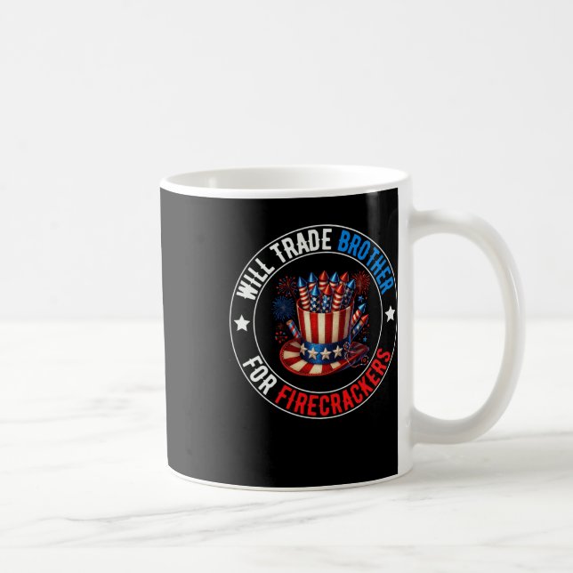 4th Of July Will Trade Brother For Firecrackers Pa Coffee Mug (Right)