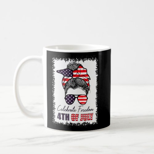 4th Of July Women Celebrate Freedom Messy Bun Amer Coffee Mug