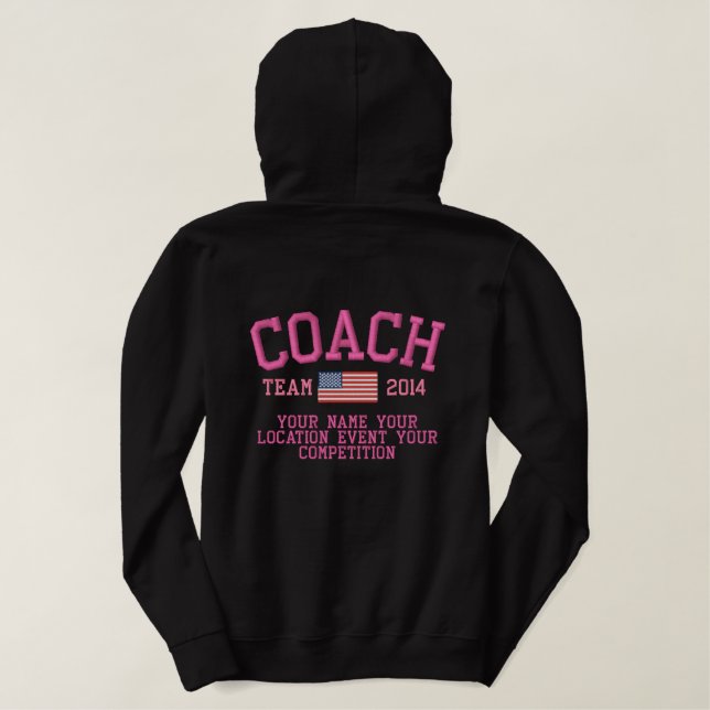 4ways toPersonalize this Coach Embroidered Apparel Embroidered Hoodie (Design Back)