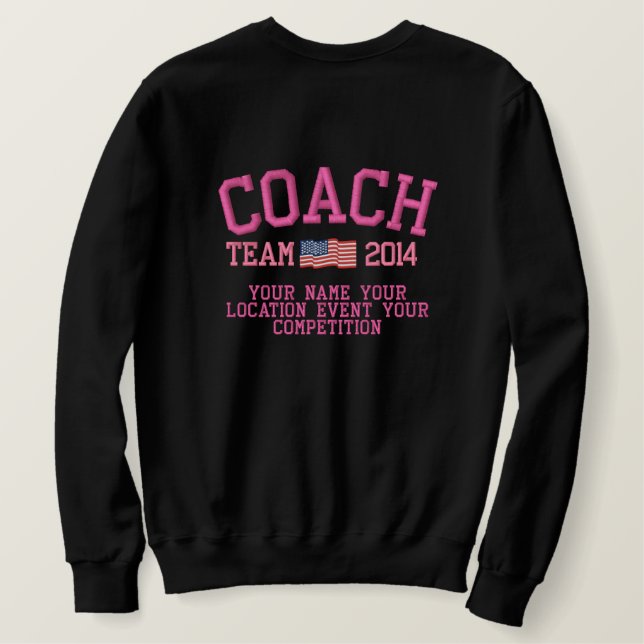 4ways toPersonalize this Coach Embroidered Apparel Embroidered Sweatshirt (Design Back)