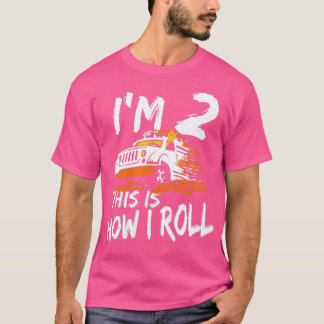 4x4 Monster Truck Ix27m 2 this is how I roll Birth T-Shirt