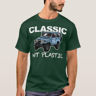 4x4 Not Plastic Fj40  T-Shirt