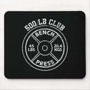 500 Lbs Pound Bench Press Club Gym Weightlifting P Mouse Pad