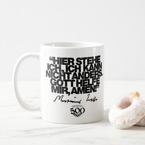 500th Anniversary Reformation Luther Quote Mug