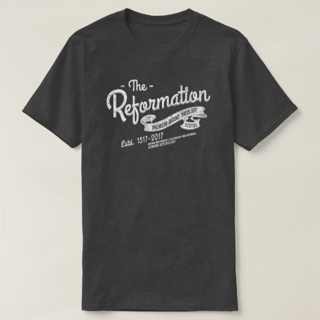 500th Anniversary Reformation Vintage Shirt (Design Front)
