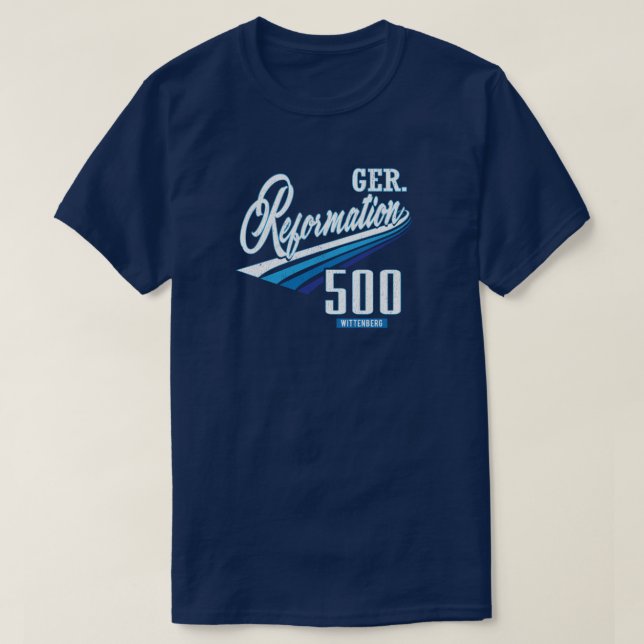 500th Anniversary Reformation Vintage Shirt (Design Front)