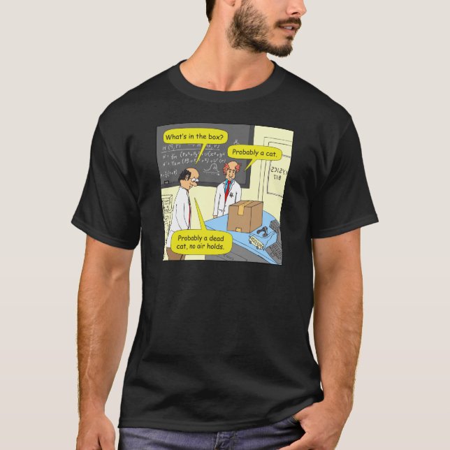 505 cat in box physics cartoon T-Shirt (Front)