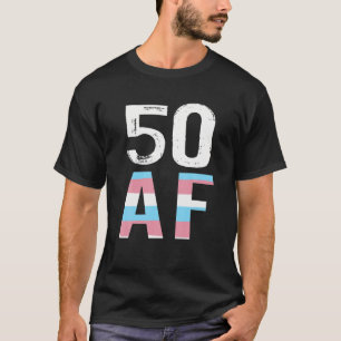 50 AF Vintage 50Th Birthday Trans T-Shirt