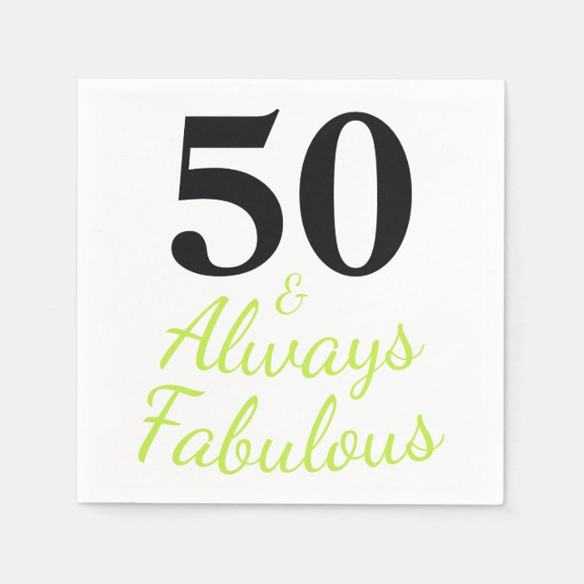 50 & Always Fabulous Birthday Napkins (Front)