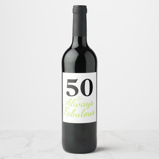 50 & Always Fabulous Wine Label (Front)