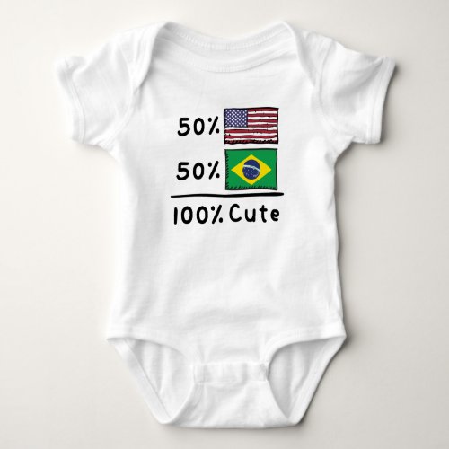 50 American 50 Brazilian 100 Cute Brazil USA Fl Baby Bodysuit