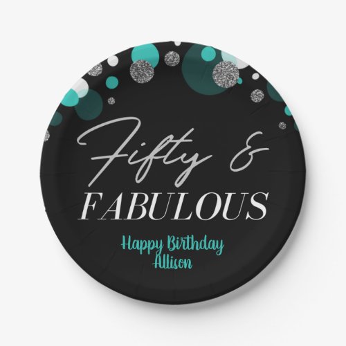 50 and Fablous  Birthday Teal Siver Confetti   Paper Plates