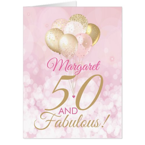 50 and Fabulous 50th Birthday Balloon BIG Card