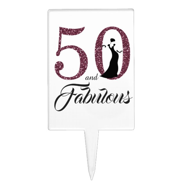 50 and Fabulous 50th birthday Cake Topper (Front)