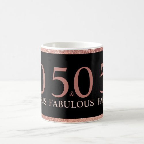 50 and Fabulous 50th Birthday Celebrations  Coffee Mug