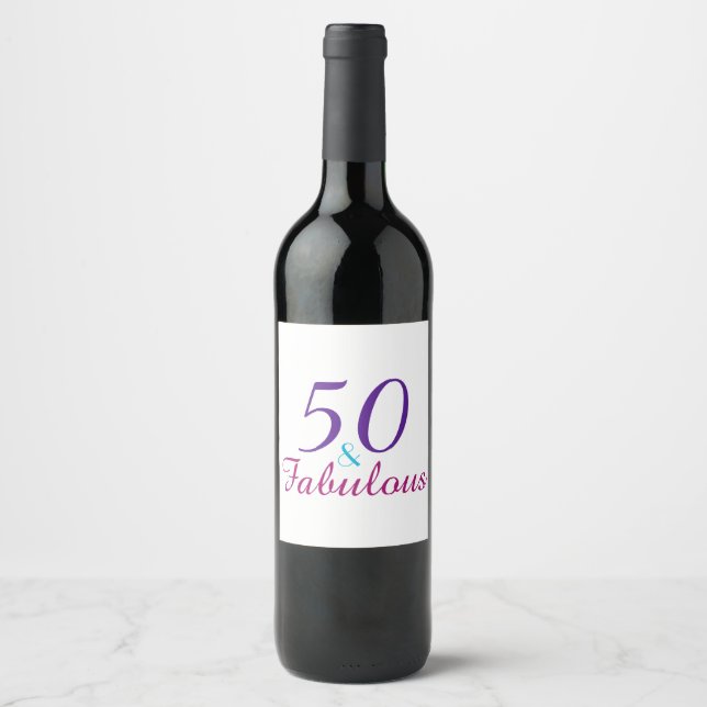 50 and Fabulous 50th Birthday Colorful Wine Label (Front)