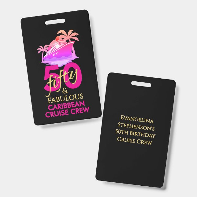 50 and Fabulous 50th Birthday Custom Cruise Crew Badge (Front & Back)