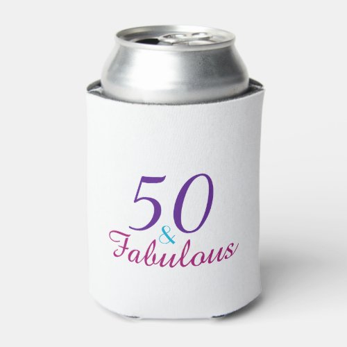 50 and Fabulous 50th Birthday Fun Girly Can Cooler