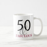 50 and Fabulous 50th Birthday Gift Mug<br><div class="desc">Celebrate turning 50 in style with this elegant 50th birthday design</div>