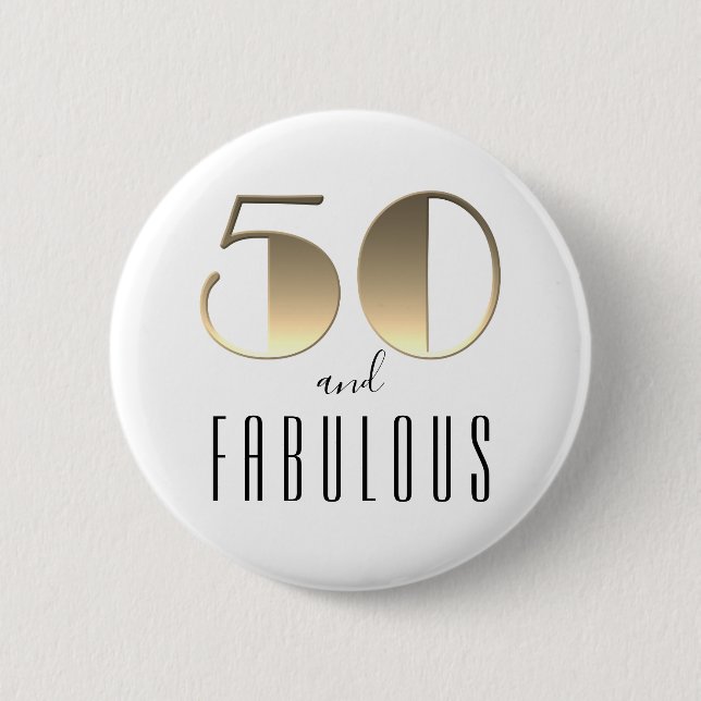 50 and Fabulous 50th Birthday Gold Button (Front)