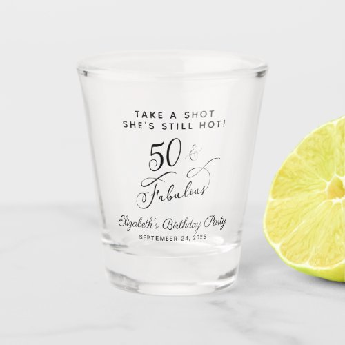 50 and Fabulous 50th Birthday Party Favor Shot Glass