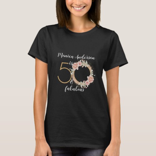 50 and Fabulous 50th Birthday Party Glitter Name T_Shirt