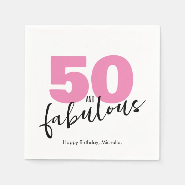 50 and fabulous 50th Birthday Party pink Napkins (Front)