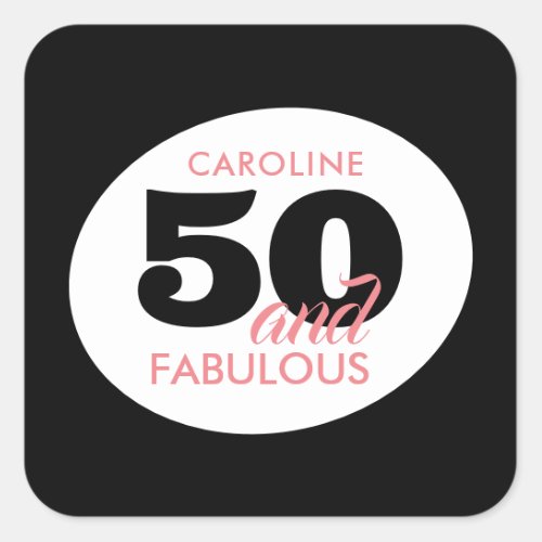 50 and Fabulous 50th Birthday Party Square Sticker