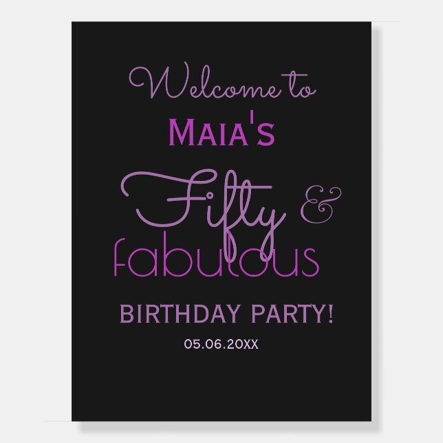 50 and Fabulous 50th Birthday Party Welcome Sign (Front)