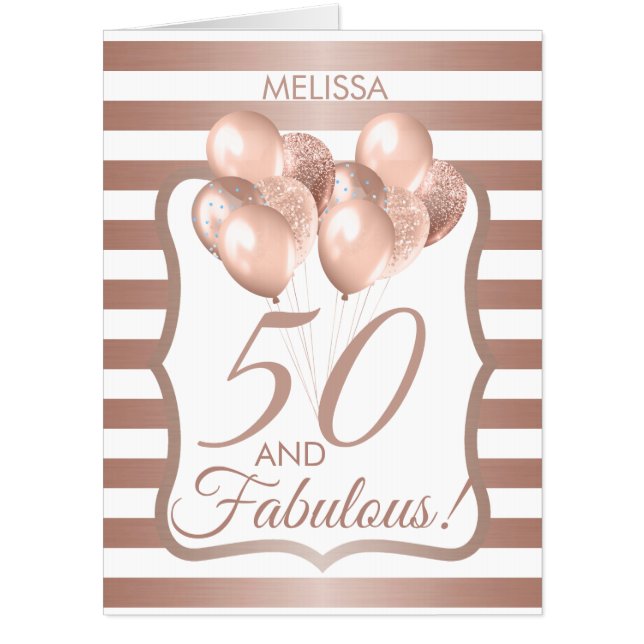 50 And Fabulous 50th Birthday Rose Gold BIG Card (Front)