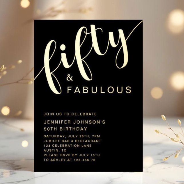 50 And Fabulous Birthday Black Gold Foil Invitation (50 And Fabulous Birthday Black Gold Foil Invitation)