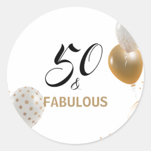 50 and Fabulous Birthday Black Gold Party Balloons Classic Round Sticker