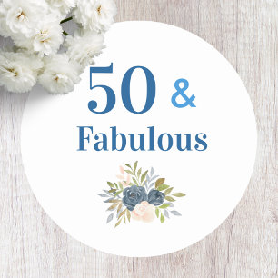 50 and Fabulous Birthday Blue Classic Round Sticker