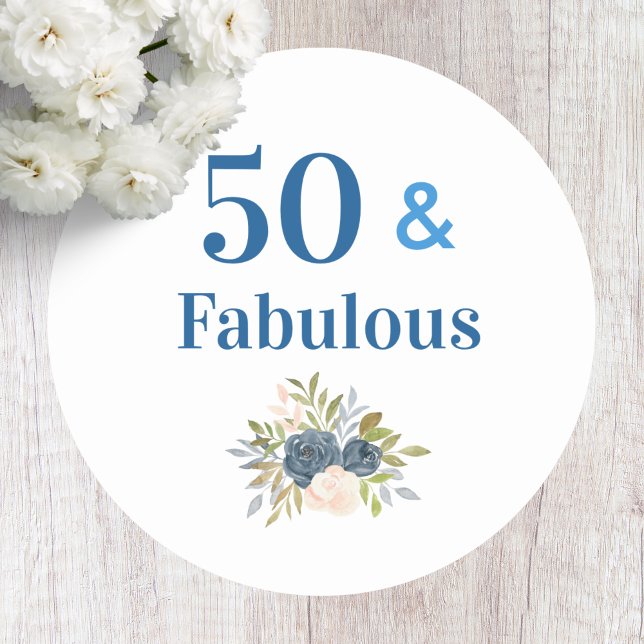 50 and Fabulous Birthday Blue Classic Round Sticker (Creator Uploaded)