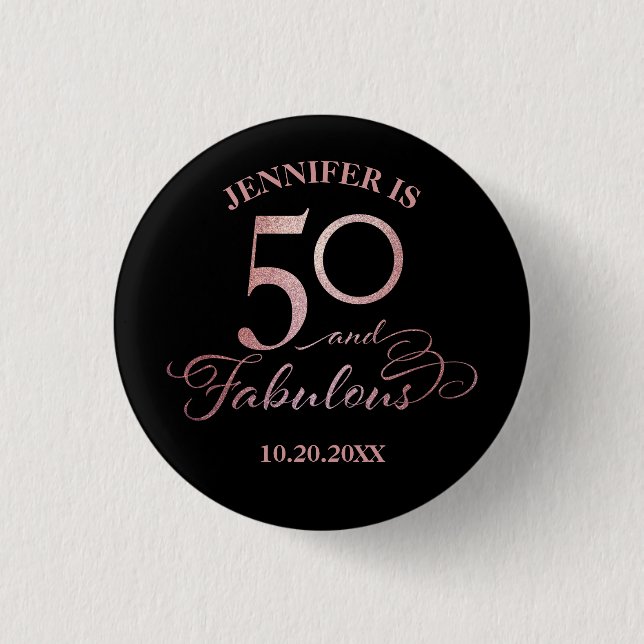 50 and Fabulous Birthday Button (Front)