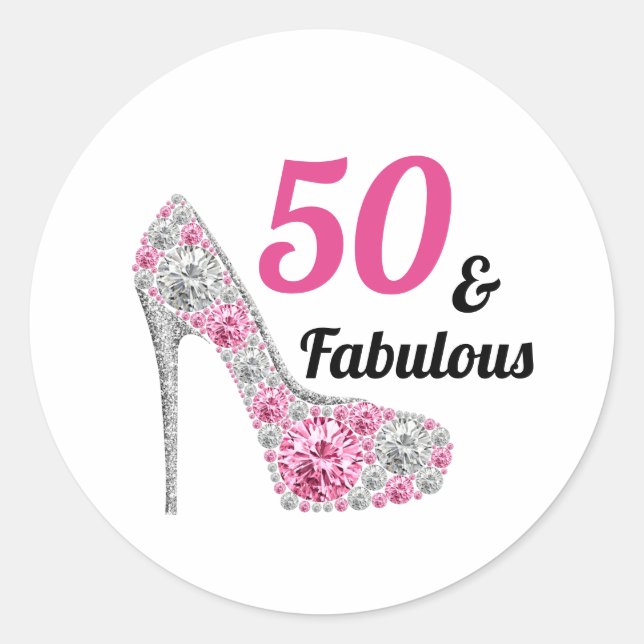 50 and Fabulous Birthday Classic Round Sticker (Front)