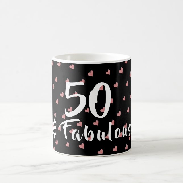50 and Fabulous Birthday Coffee Mug (Center)