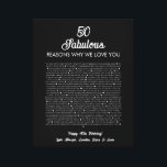 50 and fabulous birthday gift for mom things we ca canvas print<br><div class="desc">This is a DO IT YOURSELF XX Reasons why we love you. roses reasons we love you,  editable 50 Reasons,  60th birthday,  editable,  80th birthday,  memories,  love you,  mom,  retire printable You can edit the main body text. Designed by The Arty Apples Limited</div>