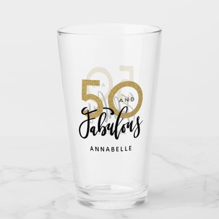 50 And Fabulous Birthday Glass