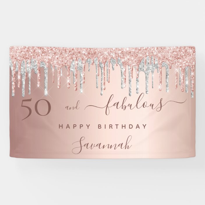 50 and Fabulous birthday glitter rose gold silver Banner | Zazzle.com